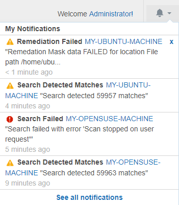 Expanded notifications icon displaying "Remediation Failed", "Search Detected Matches" and "Search Failed" alerts.