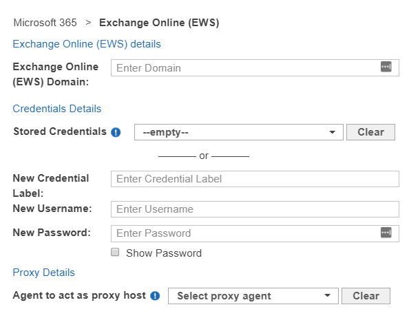 Dialog box to configure the path, credentials and proxy agent for an Exchange Online (EWS) Target.