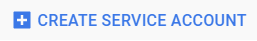 Click on "Create service account button" in Google Developers Console.