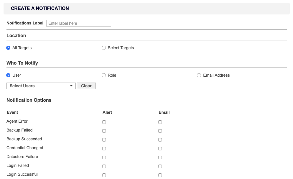 Configure alert and email notifications for specific Targets, users or events in the Create a Notification page.