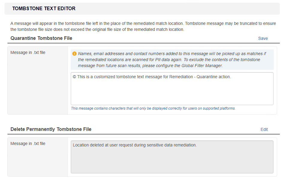 Edit or input message for tombstone text file for Quarantine and Delete Permanently remediation methods.