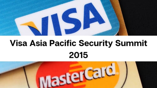 Visa Asia Pacific Security Summit 2015