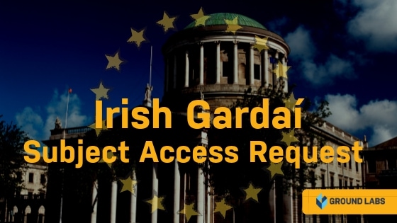 https://www.groundlabs.com/wp-content/uploads/2018/09/Irish-GDPR-Case.jpg